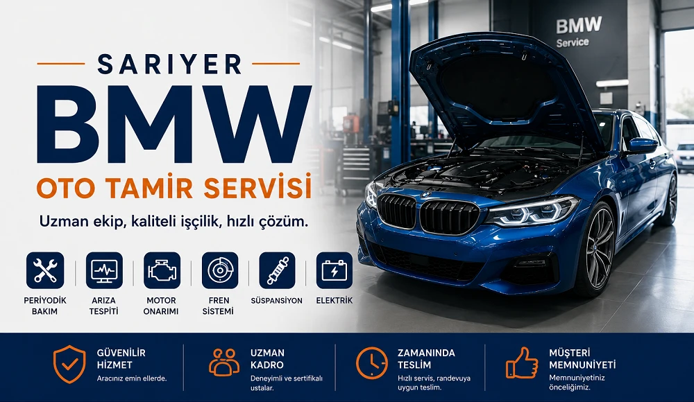 İstanbul Sarıyer Bmw Oto Tamir Servisi